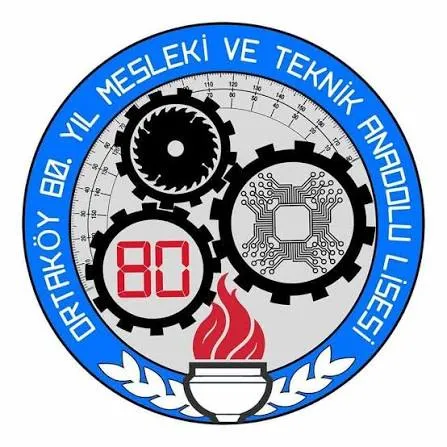 ORTAKOY 80. Yil Mesleki ve Teknik Anadolu Lises